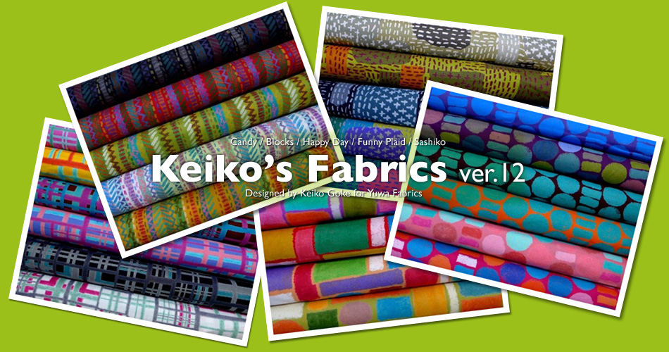 Keiko's Fabrics ver.6