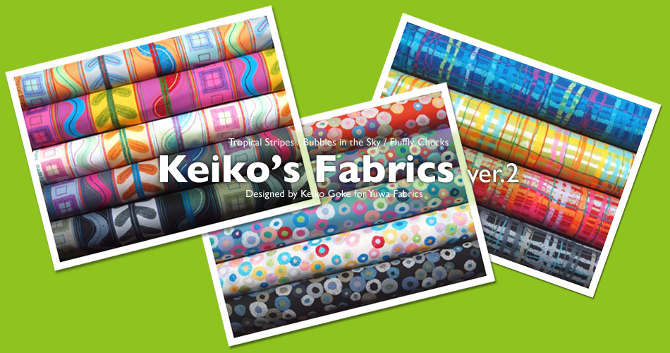 Keiko's Fabrics ver.2