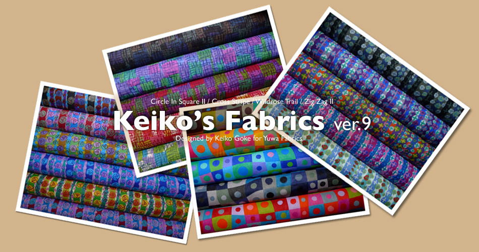 Keiko's Fabrics ver.9